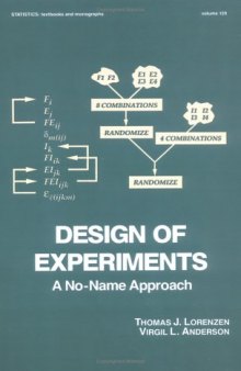 Design of Experiments (Statistics: a Series of Textbooks and Monographs)