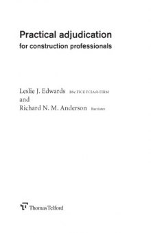 Practical adjudication : for construction professionals