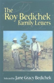 The Roy Bedichek family letters