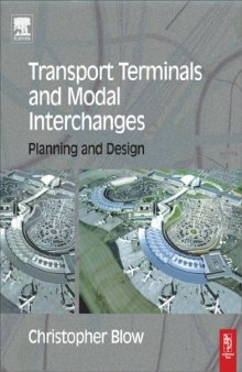Transport Terminals and Modal Interchanges; Planning and Design