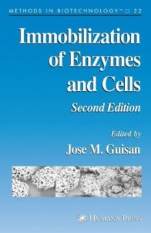 Immobilization Of Enzymes And Cells (Methods in Biotechnology)