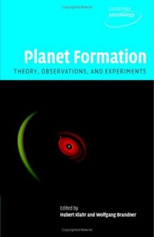Planet Formation: Theory, Observations, and Experiments 