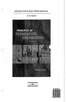 Principles of Foundation Engineering.  Solution Manual