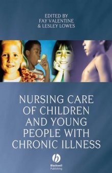 Nursing Care of Children and Young People with Chronic Illness