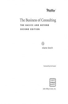 The Business of Consulting: The Basics and Beyond (Essential Knowledge Resource)