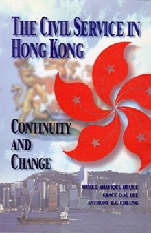 The Civil Service in Hong Kong: Continuity and Change