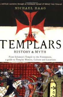 The Templars: History & Myth