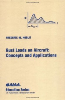 Gust Loads on Aircraft: Concepts and Applications