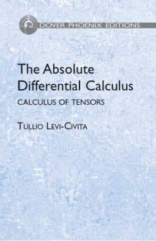The absolute differential calculus (calculus of tensors)