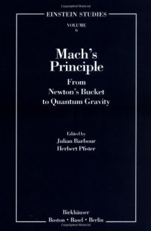 Mach’s Principle: From Newton’s Bucket to Quantum Gravity