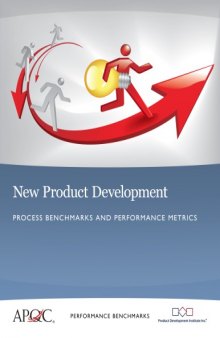 New product development : process benchmarks and performance metrics