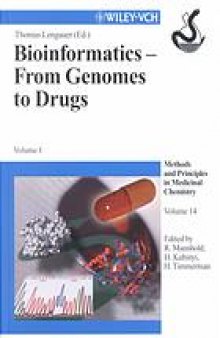 Bioinformatics -From Genomes to Drugs