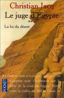 Le juge d'Égypte, tome 2 : La loi du désert  