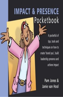Impact & Presence (Management Pocketbooks)