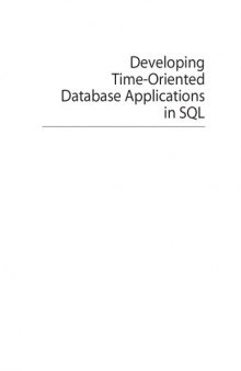 Developing Time-Oriented Database Applications In Sql