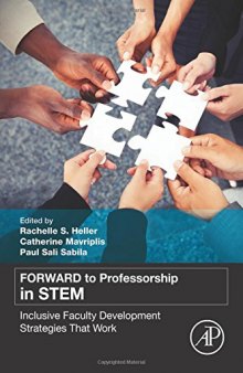 FORWARD to professorship in STEM : inclusive faculty development strategies that work