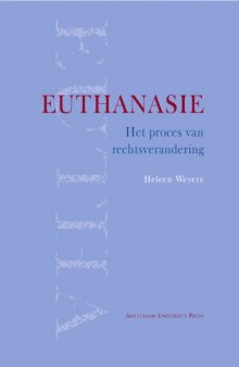 Euthanasie: het proces van rechtsverandering