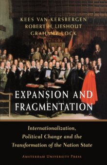 Expansion and fragmentation: internationalization, political change and the transformation of the nation-state