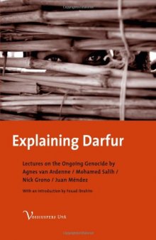 Explaining Darfur: Four Lectures on the Ongoing Genocide