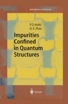 Impurities Confined in Quantum Structures