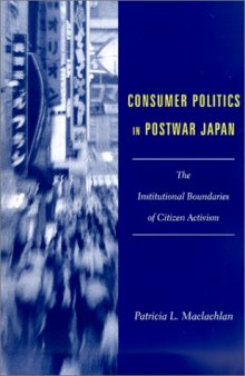 Consumer Politics in Postwar Japan  