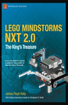 LEGO MINDSTORMS NXT 2.0  The King’s Treasure (Technology in Action)