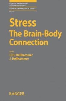 Stress: The Brain-Body Connection (Key Issues in Mental Health)