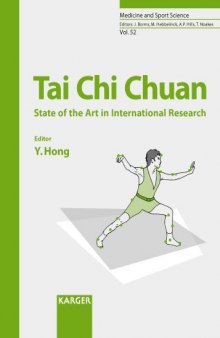 Tai Chi Chuan: State of the Art in International Research (Medicine and Sport Science)  
