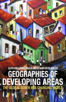 New Geographies of the Global South: Developing Areas in a Changing World