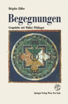 Begegnungen: Gespräche mit Walter Pöldinger