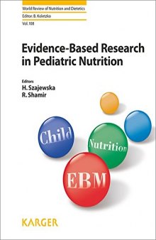 Evidence-based research in pediatric nutrition