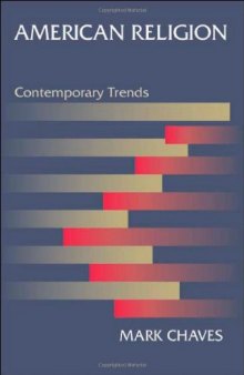 American religion : contemporary trends