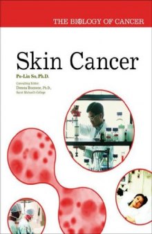 Skin Cancer (The Biology of Cancer)