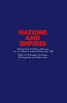 Nations & Empires: Documents on the History of Europe and on its Relations with the World since 1648
