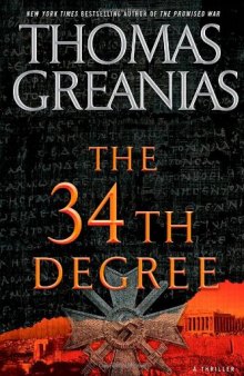 The 34th Degree: A Thriller  