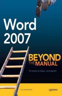 Word 2007: Beyond the Manual