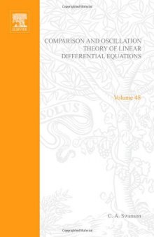 Comparison and Oscillation Theory of Linear Differential Equations