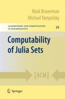 Computability of Julia Sets (Algorithms and Computation in Mathematics)
