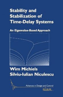 Stability and Stabilization of Time-Delay Systems (Advances in Design & Control) (Advances in Design and Control)