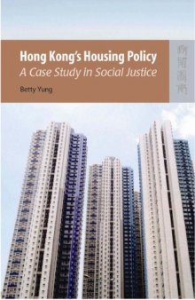 Hong Kong's Housing Policy: A Case Study in Social Justice