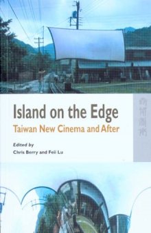 Island on the Edge: Taiwan New Cinema and After