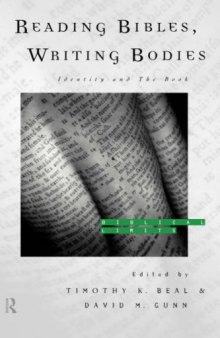 Reading Bibles, Writing Bodies: Identity and the Book (Biblical Limits)