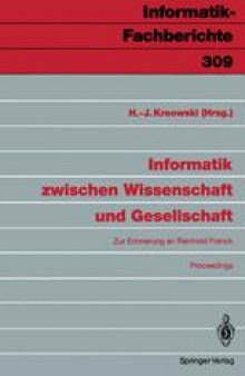 Informatik zwischen Wissenschaft und Gesellschaft: Zur Erinnerung an Reinhold Franck Proceedings