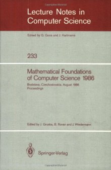 Mathematical Foundations of Computer Science 1986: Proceedings of the 12th Symposium Bratislava, Czechoslovakia August 25–29, 1986