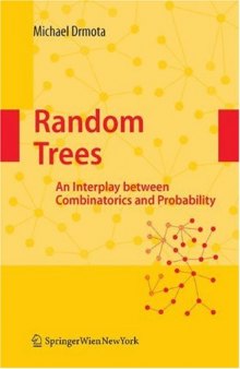 Random trees: An interplay between combinatorics and probability