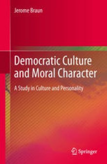 Democratic Culture and Moral Character: A Study in Culture and Personality