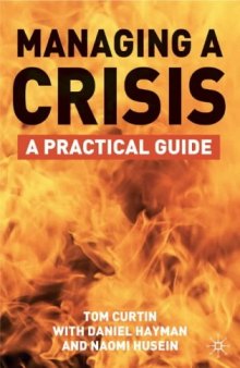 Managing a Crisis: A Practical Guide