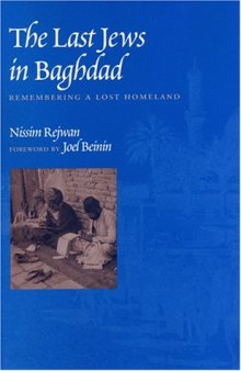 The Last Jews in Baghdad: Remembering a Lost Homeland