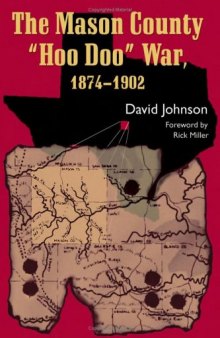The Mason County "Hoo Doo" War, 1874-1902