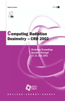 Computing Radiation Dosimetry: Crd 2002 (Nuclear Science)